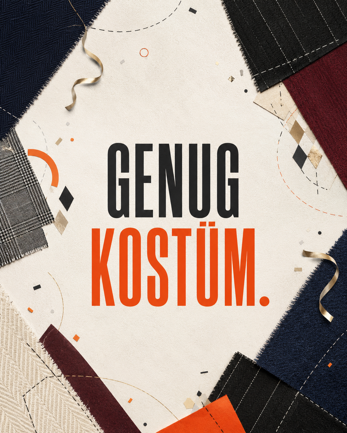 GENUG KOSTÜM.